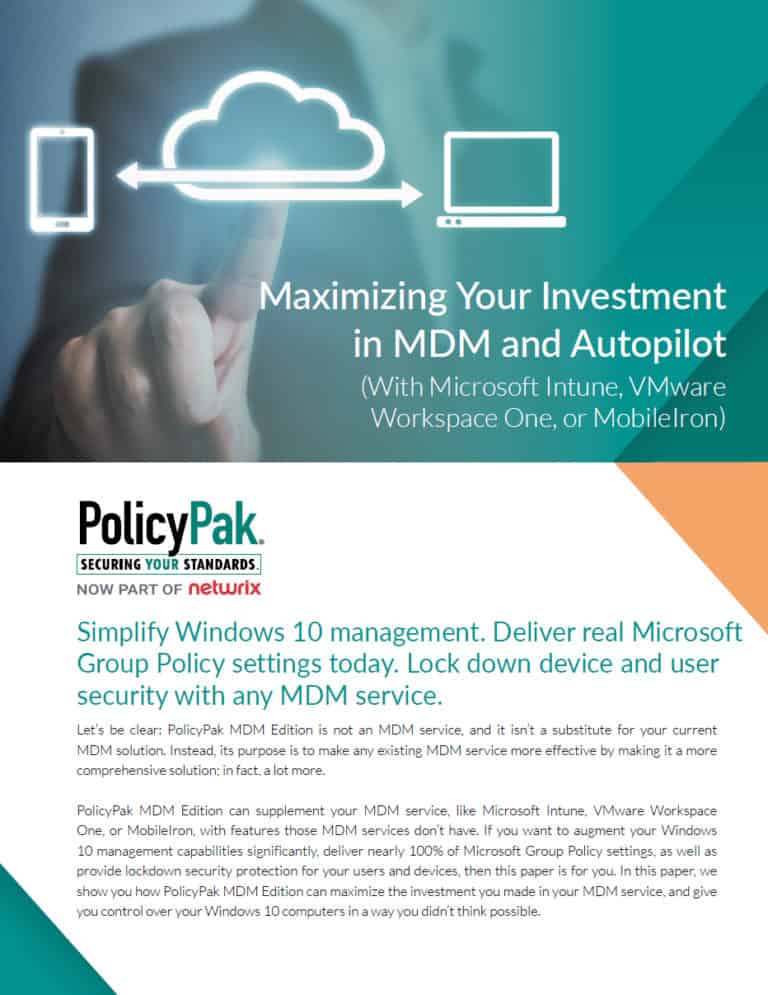 How to Maximize Your MDM and Autopilot Investment - PolicyPak